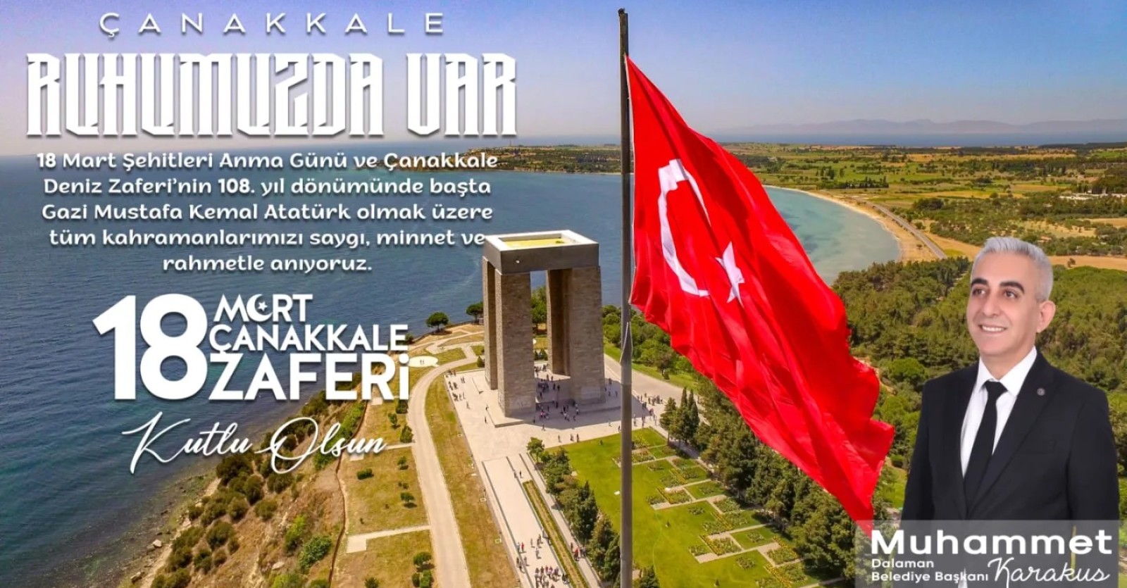 Mücadelenin, inancın ve fedakarlığın simgesi 18 Mart Çanakkale Zaferi’nin 108. yılı kutlu olsun.